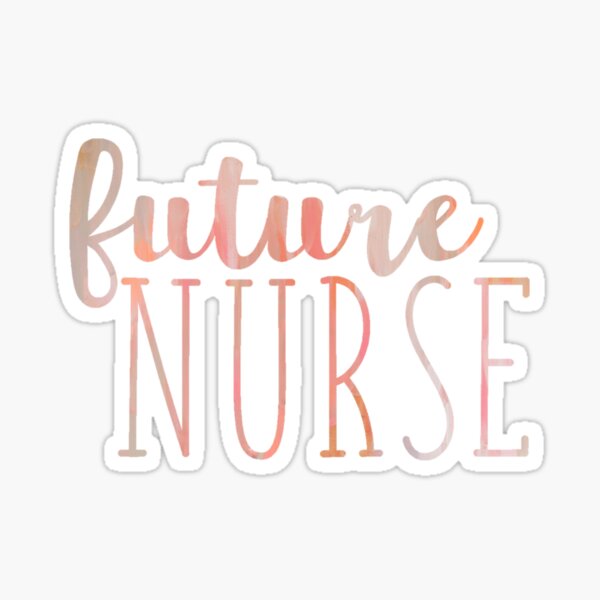 Future Nurse Stickers Redbubble