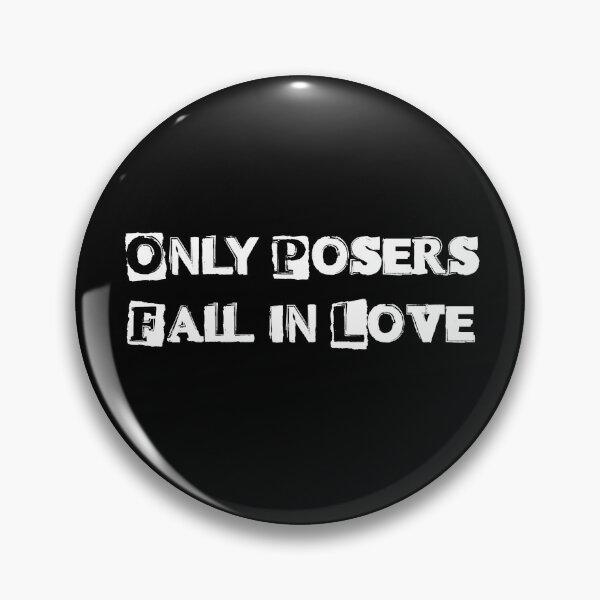 Item preview, Only Posers Fall in Love (SLC Punk) designed and sold by CleverHaunts.