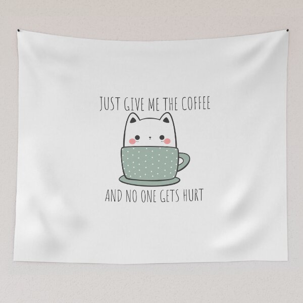 Item preview, just give me the coffee and no one gets hurt designed and sold by TThousand.