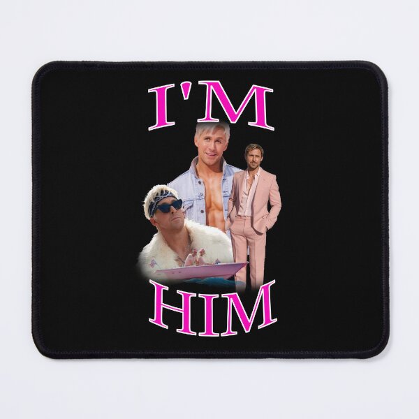 Item preview, i'm him (ryan gosling) designed and sold by CarterMorriss.