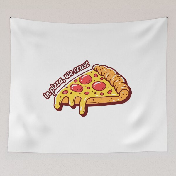 Item preview, in pizza we crust designed and sold by LazyCho.