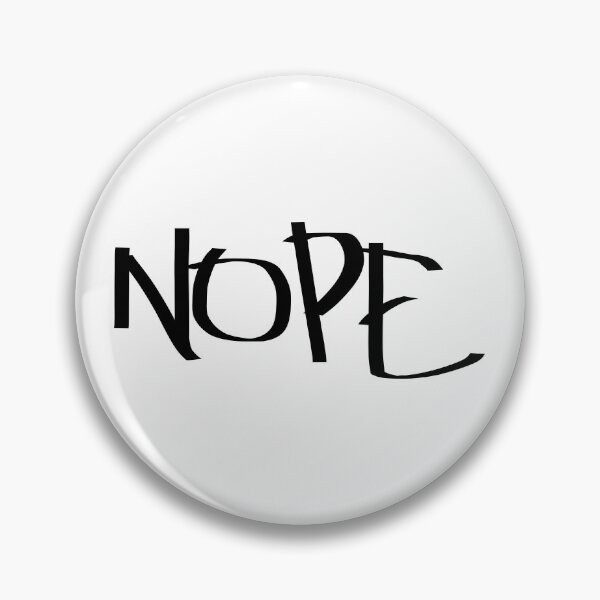 Item preview, NOPE designed and sold by raineOn.