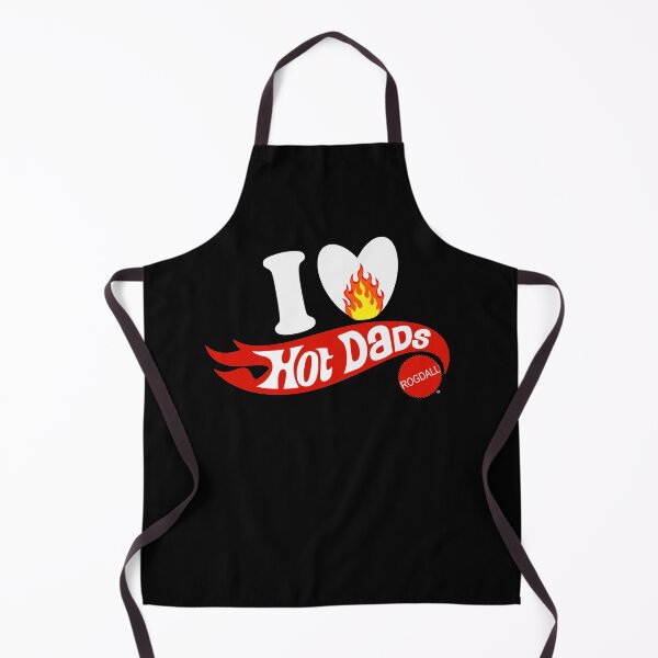 Item preview, I Love Hot Dads designed and sold by Rogdall.