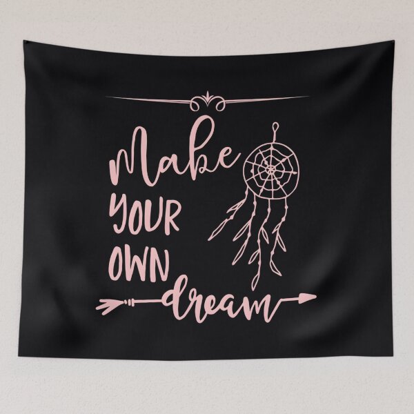 Item preview, Make Your Own Dream 	 		 designed and sold by tsjlooec90.