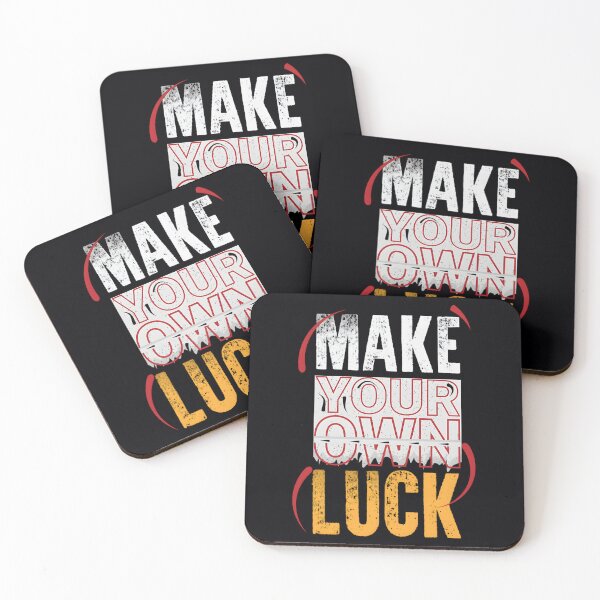 Item preview, make your own luck  	 		 designed and sold by tsjlooec90.