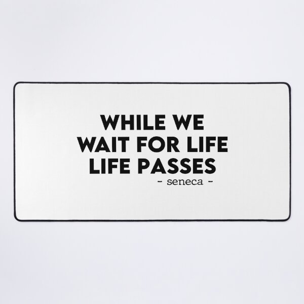 Item preview, While we wait for life, life passes. designed and sold by Meropis.