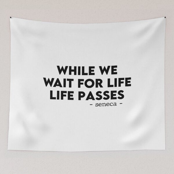 Item preview, While we wait for life, life passes. designed and sold by Meropis.