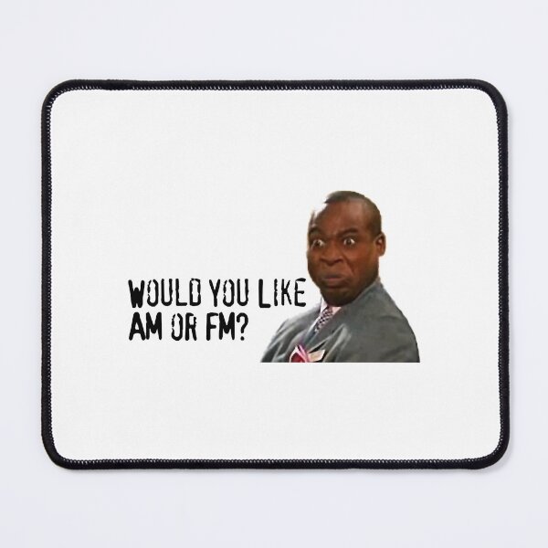 Item preview, Would you like AM or FM designed and sold by jamar-rishahan.