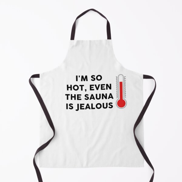 Item preview, I'm so hot, even the sauna is jealous thermometer sign designed and sold by JaneDesignsForU.