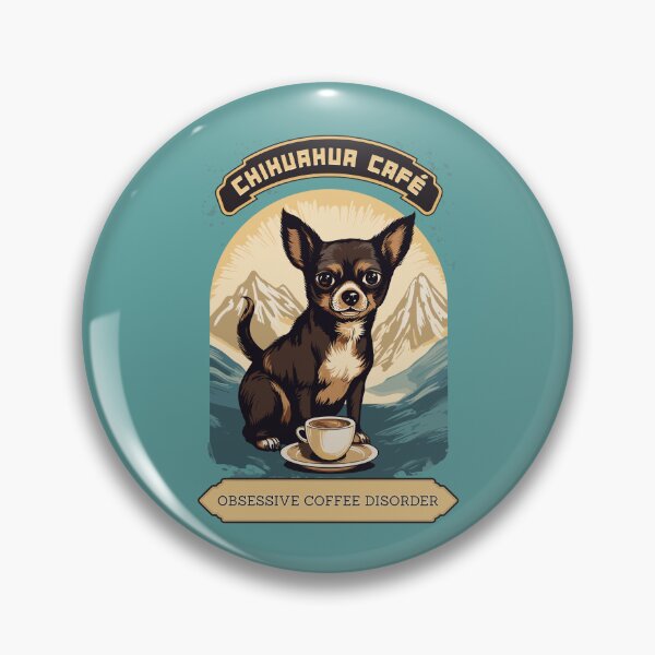 Item preview, Chihuahua Cafe Vintage Sign - Obsessive Coffee Disorder designed and sold by Triplicate Limited.