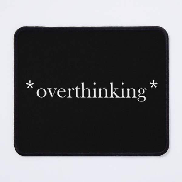 Item preview, Overthinking 2 designed and sold by Smillallart.