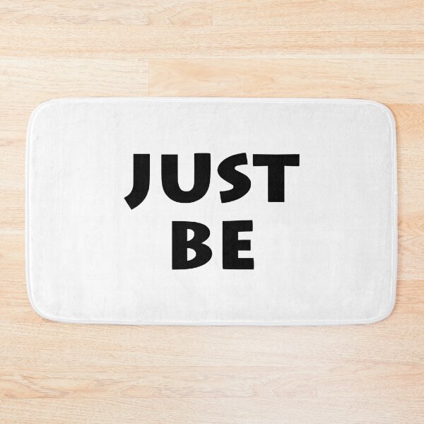 Item preview, Just Be (black - white) designed and sold by raineOn.