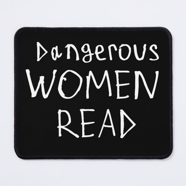 Item preview, Dangerous women read designed and sold by kinpirks.