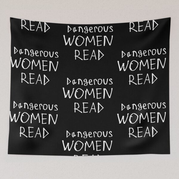 Item preview, Dangerous women read designed and sold by kinpirks.