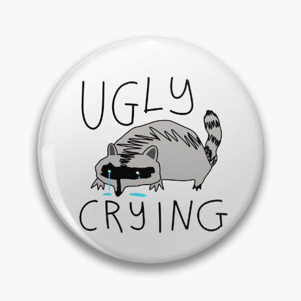 Item preview, Ugly crying raccoon designed and sold by HummingGhost.