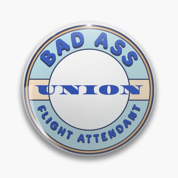 Item preview, Bad Ass Union Flight Attendant designed and sold by fuzzynautilus.