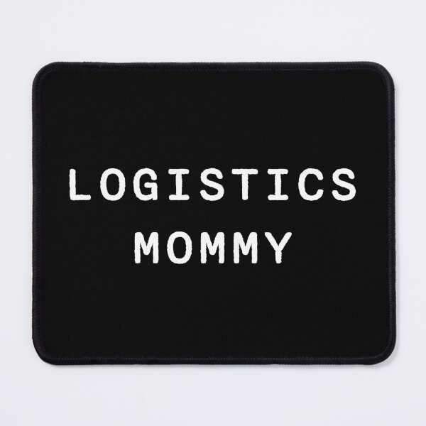 Item preview, Logistics Mommy in white designed and sold by disgracedtees.