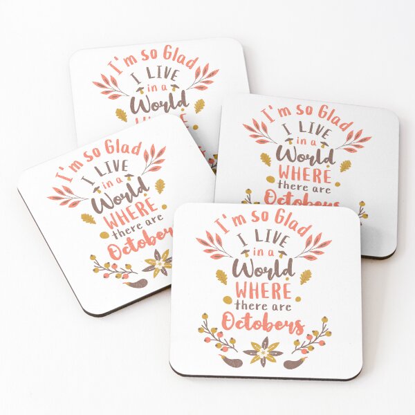 Item preview, I'm so Glad I Live in a World Where There are Octobers designed and sold by ClaytownTees.