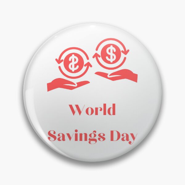 Item preview, World Savings Day designed and sold by Simo0455.