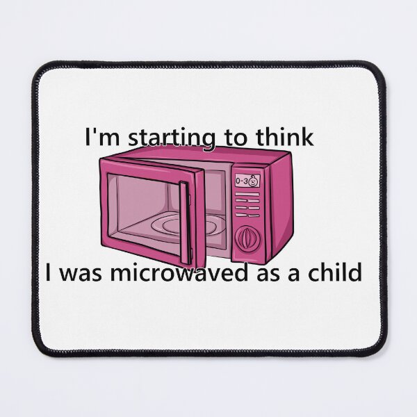 Item preview, Microwaved as a child designed and sold by Kataiyisa.