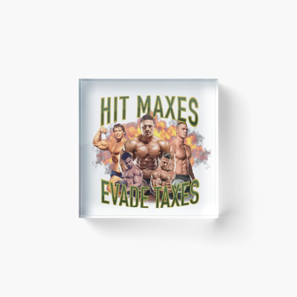 Item preview, Hit Maxes Evade Taxes designed and sold by emmiedrawss.