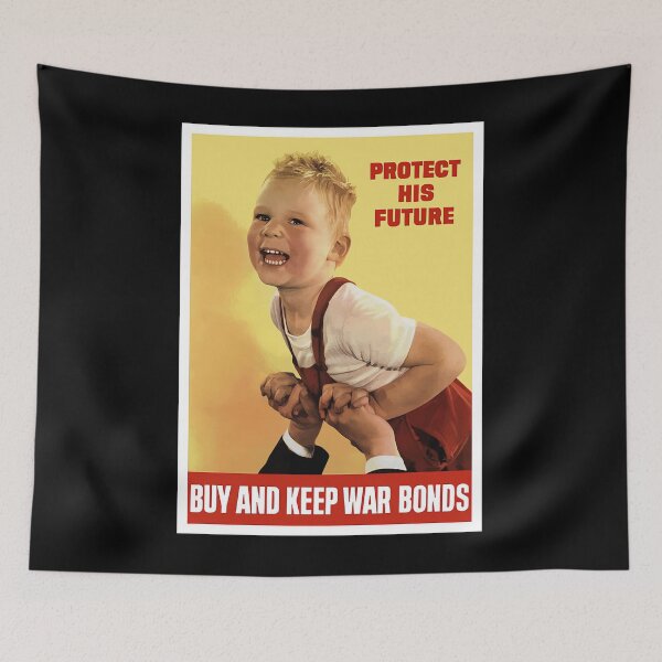 Item preview, protect his future buy war bonds war is hell store	 designed and sold by spufnkjqanh56.