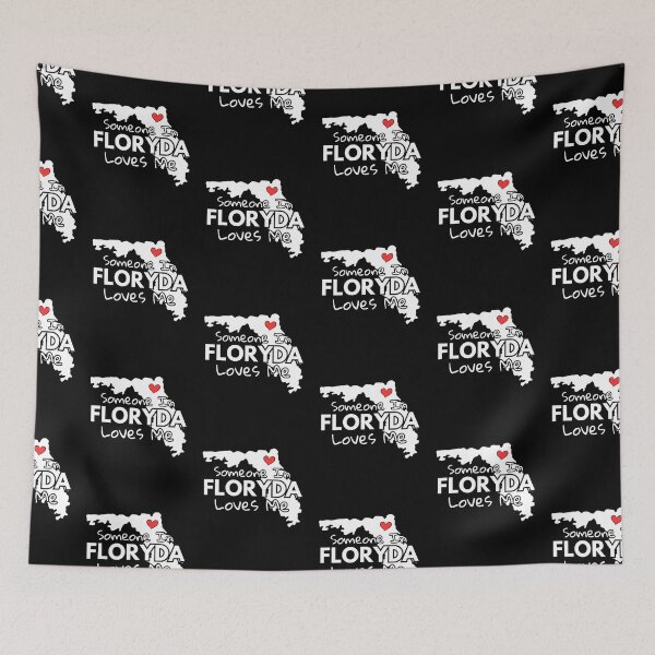 Item preview, Someone In Floryda Loves Me designed and sold by IRONIRO.