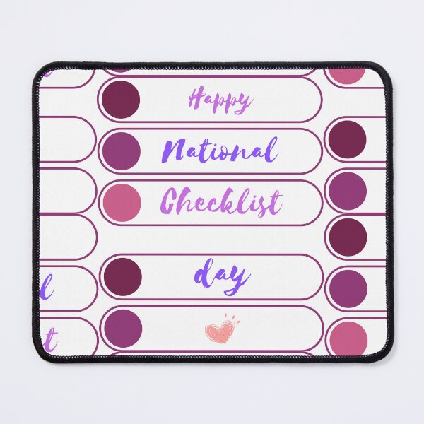Item preview, Happy National Checklist Day designed and sold by Simo0455.