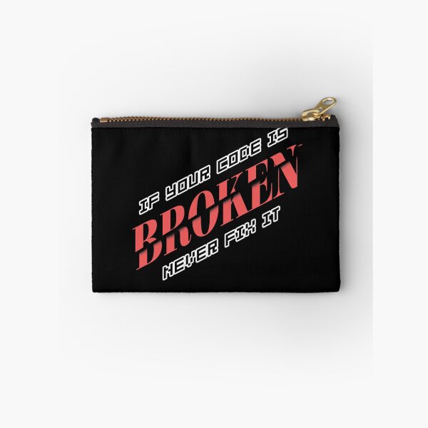 Item preview, If Your Code Is Broken - DSP designed and sold by DSP Designs.