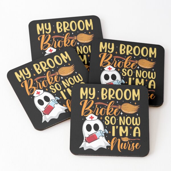 Item preview, My Broom Broke So Now I'm A Nurse designed and sold by ShirtTeeStorm.