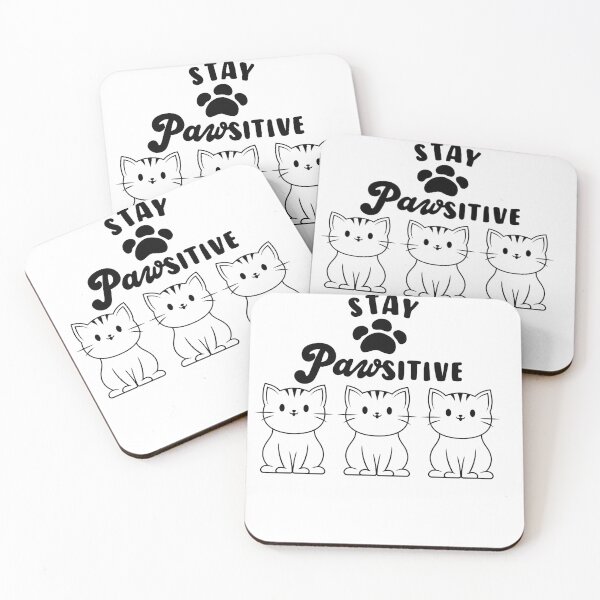 Item preview, stay pawsitive typography with cats,Funny cats designed and sold by Designfs.