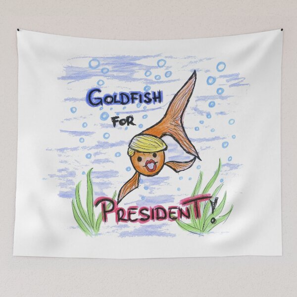 Item preview, Goldfish For President Funny Fish Quotes designed and sold by HighArtDesigns.