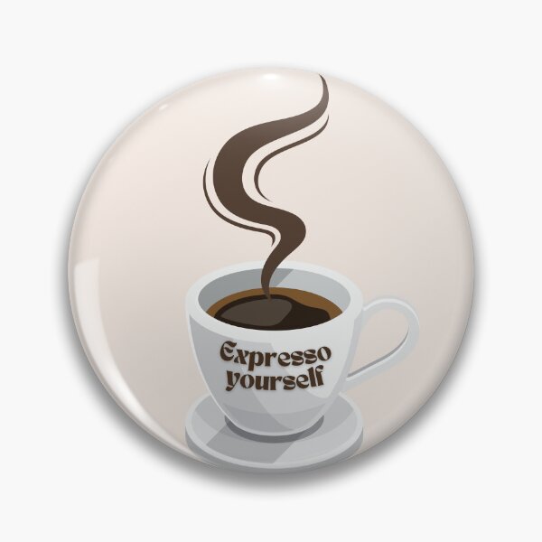 Item preview, Expresso Yourself designed and sold by Wordsmith-Wear.