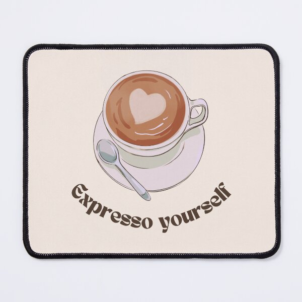 Item preview, Expresso Yourself designed and sold by Wordsmith-Wear.