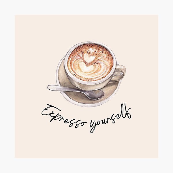 Item preview, Expresso Yourself designed and sold by Wordsmith-Wear.