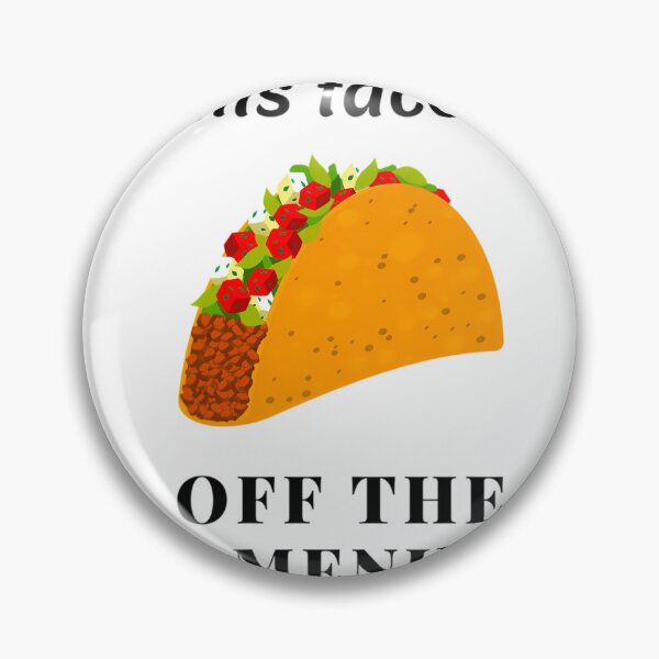 Item preview, This taco's Off 	u - 	 	 for recently marriedengaged	 designed and sold by cgvtjmtjej5.