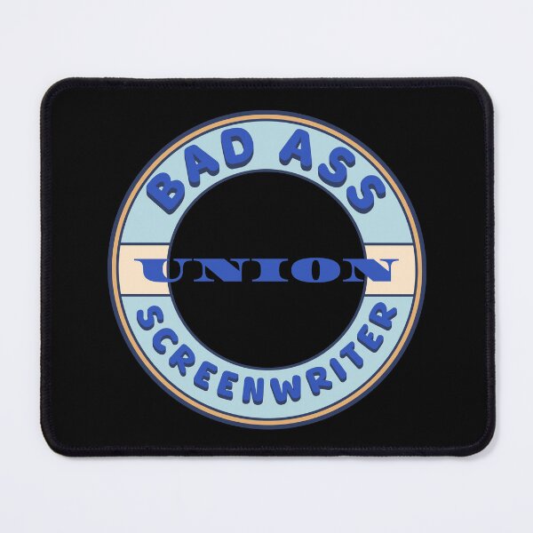 Item preview, Bad Ass Union Screenwriter designed and sold by fuzzynautilus.