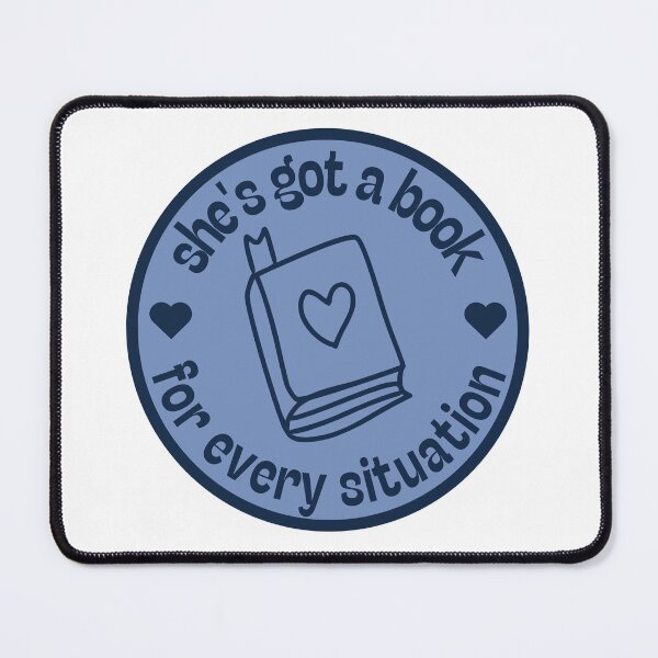 Item preview, She Has a Book For Every Situation designed and sold by OscarAndOphelia.
