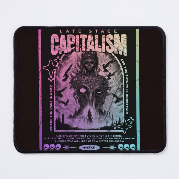 Item preview, Late Stage Capitalism designed and sold by LuminaThreadz.