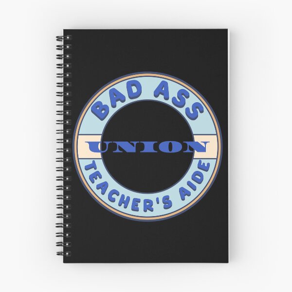 Item preview, Bad Ass Union Teacher's Aide designed and sold by fuzzynautilus.