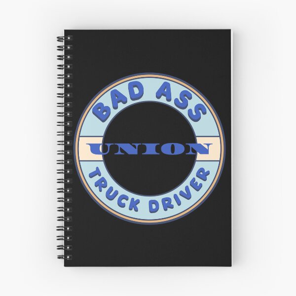 Item preview, Bad Ass Union Truck Driver designed and sold by fuzzynautilus.