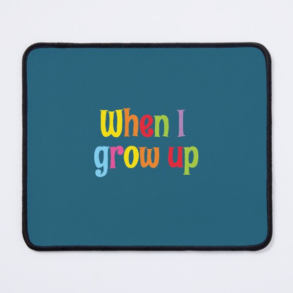 Item preview, When I Grow Up designed and sold by uyahata.