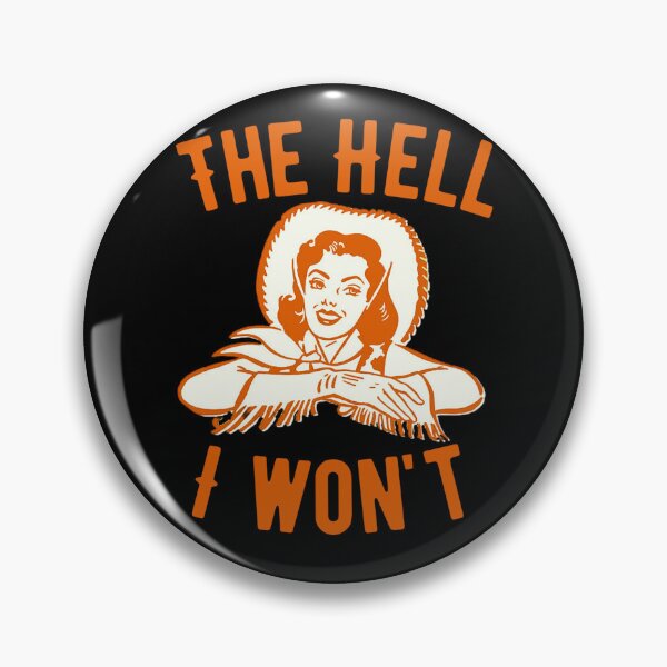 Item preview, Old West The Hell I Won't Vintage Retro Boho Cowgirl designed and sold by Robert Diebold.