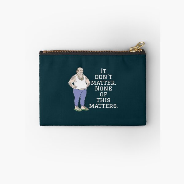 Item preview, It don’t matter designed and sold by damdam4.