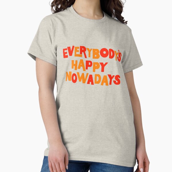 Item preview, Everybody's happy nowadays designed and sold by andrea-balza.