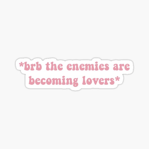Pink Enemies to Lovers Sticker