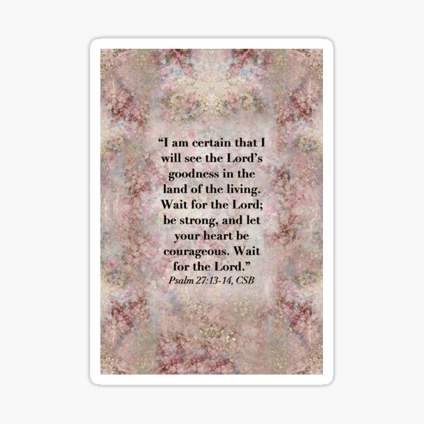 Psalm 27, Wait for the Lord, Bible Verse, Abstract Painting  Sticker