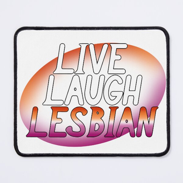 Item preview, Lesbian. Live. Laugh. designed and sold by somebxtch.