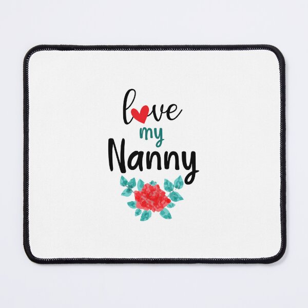 Item preview, love my Nanny designed and sold by EmeraldeaArt.
