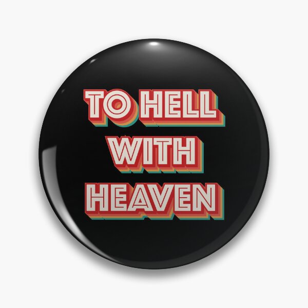 Item preview, To Hell With Heaven designed and sold by Texterns.